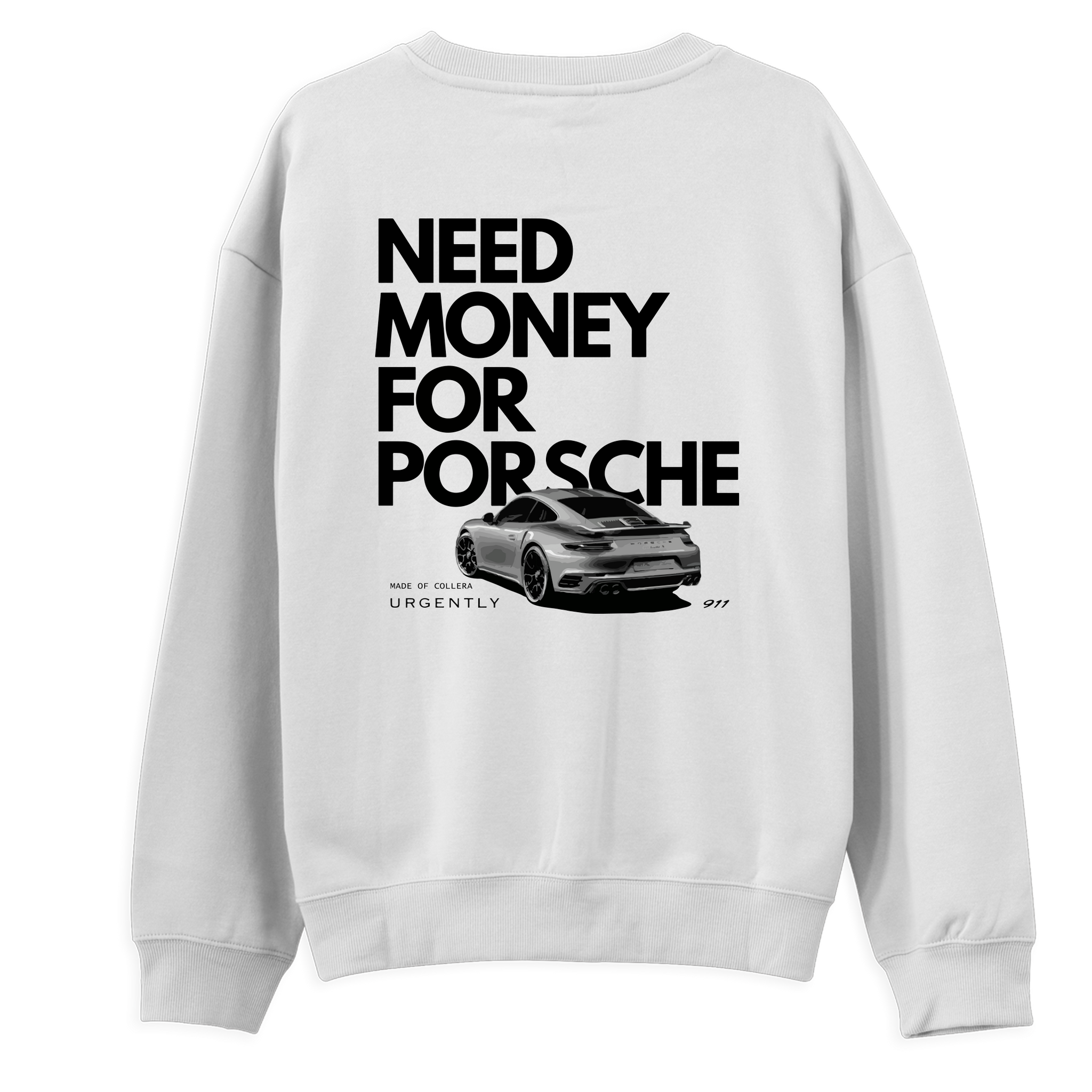 Need Porsche - Regular Sweatshirt