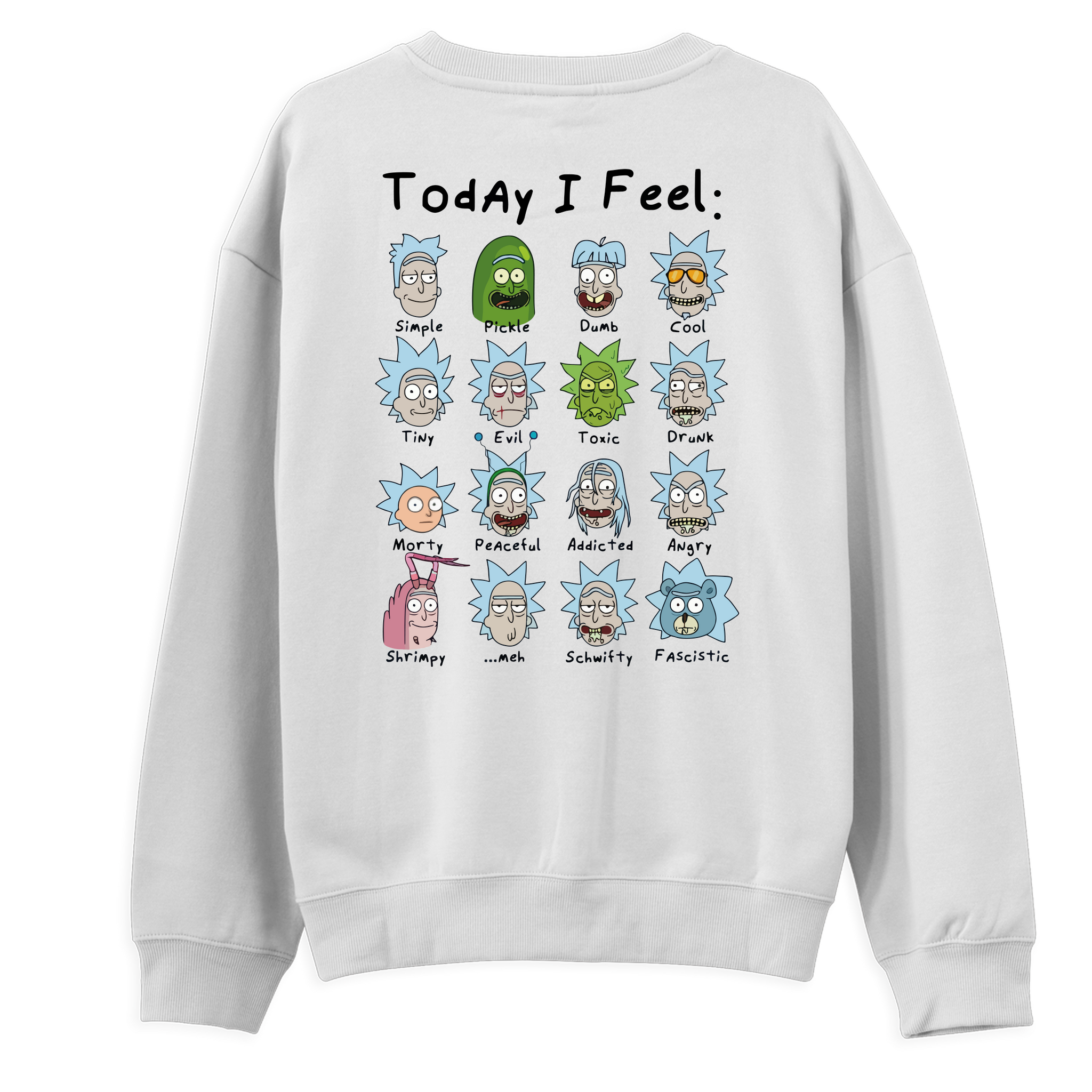 Today Rick - Regular Sweatshirt