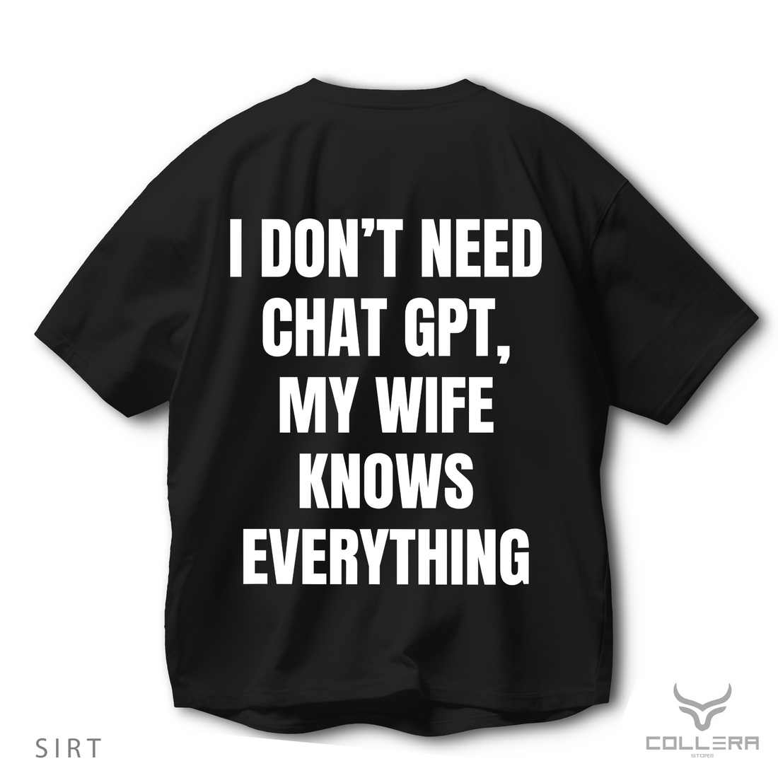 My Wife Knows - Oversize T-Shirt