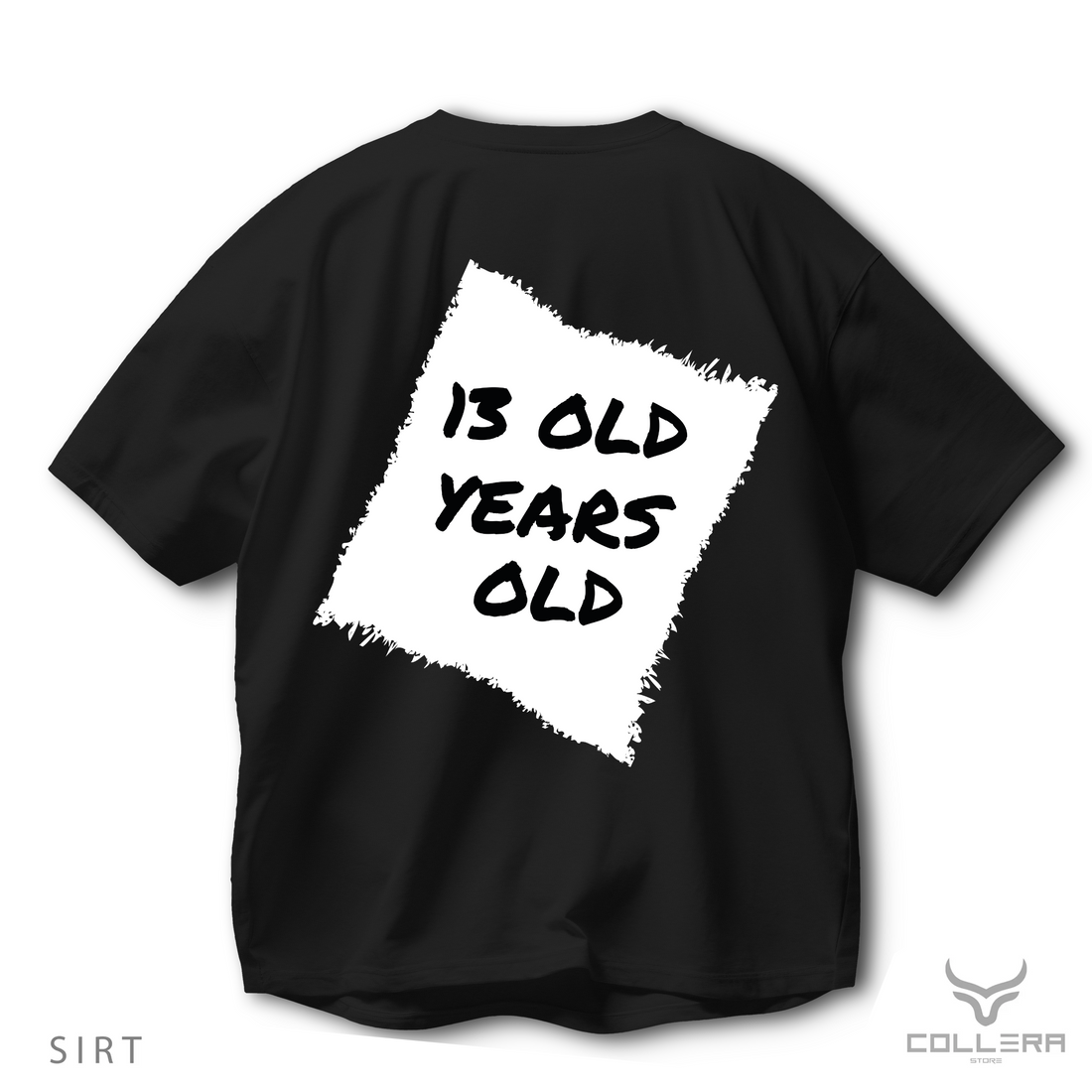 13 OLD YEARS OLD - Oversize T-Shirt