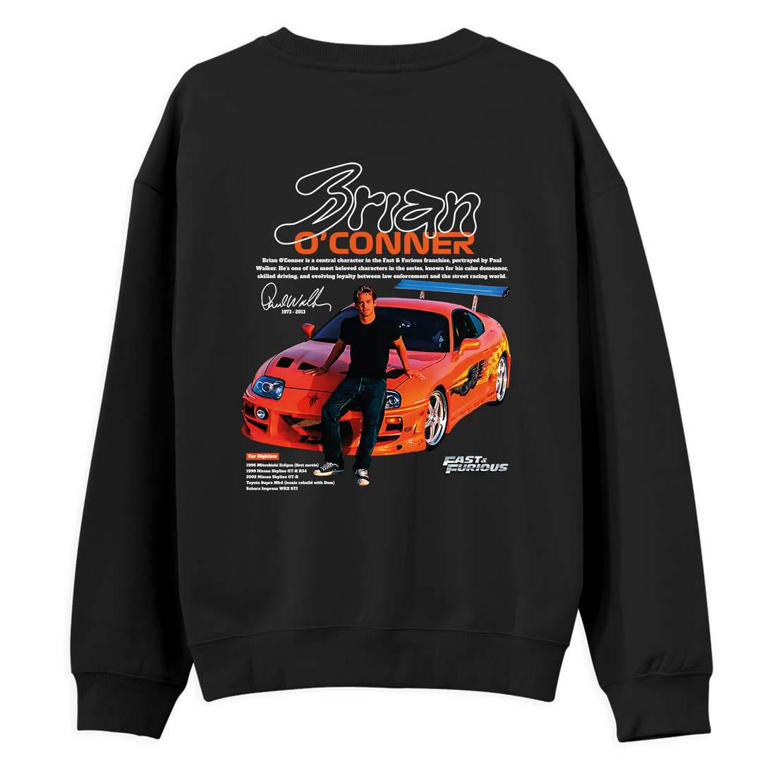 Brian o'conner - Regular Sweatshirt