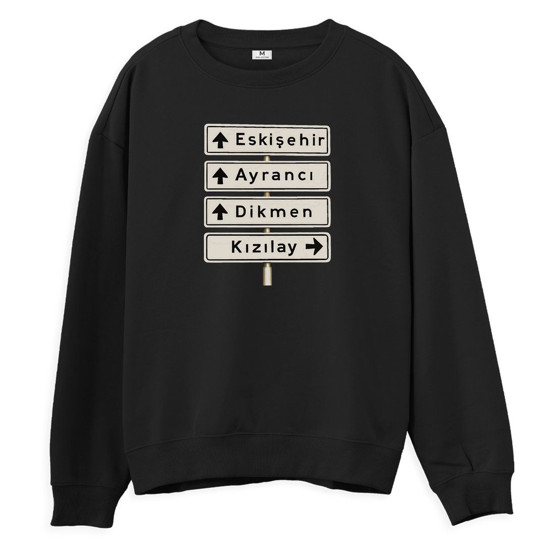 Ankara Kızılay Tabelası - Regular Sweatshirt